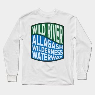 Allagash Wilderness Waterway Wild River wave Long Sleeve T-Shirt